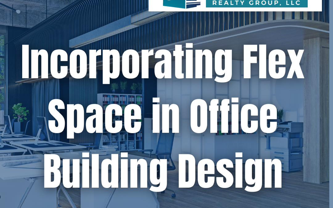 Incorporating Flex Space in Office Building Design