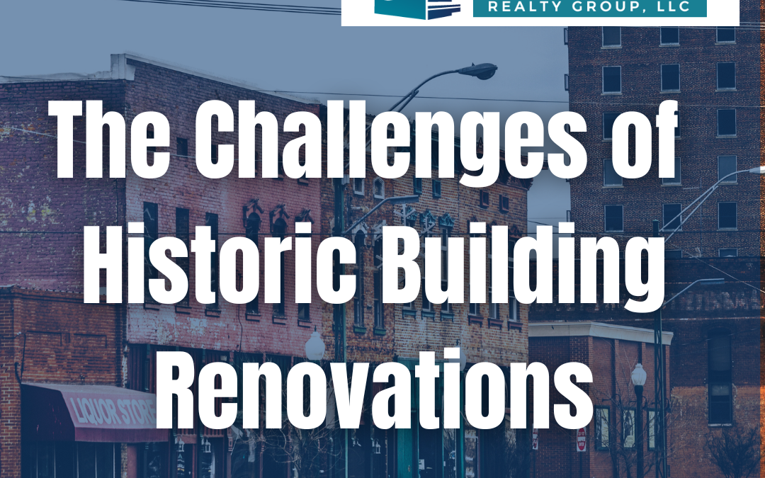 The Challenges of Historic Building Renovations